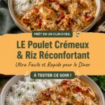 Plat de poulet crémeux avec riz dans une assiette blanche, prêt à déguster