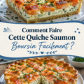 Une quiche saumon boursin délicieusement dorée sur une table en bois