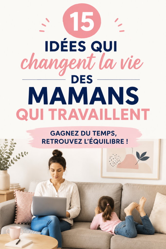 Une maman souriante utilisant des astuces pratiques pour gérer son quotidien avec ses enfants.