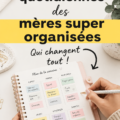 Une maman souriante organise son quotidien avec des incontournables pratiques