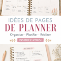 Femme découvrant des idées de pages créatives pour son planner