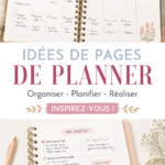 Femme découvrant des idées de pages créatives pour son planner