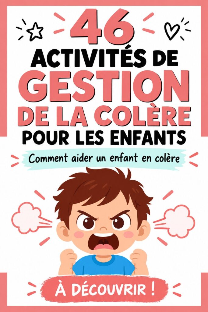Ensemble d'activités ludiques pour aider les enfants à gérer leur colère