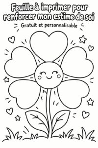 Un printable coloré pour encourager l'estime de soi chez les enfants.