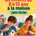 Enfants de 8 à 12 ans s'amusant lors d'activités créatives à la maison.